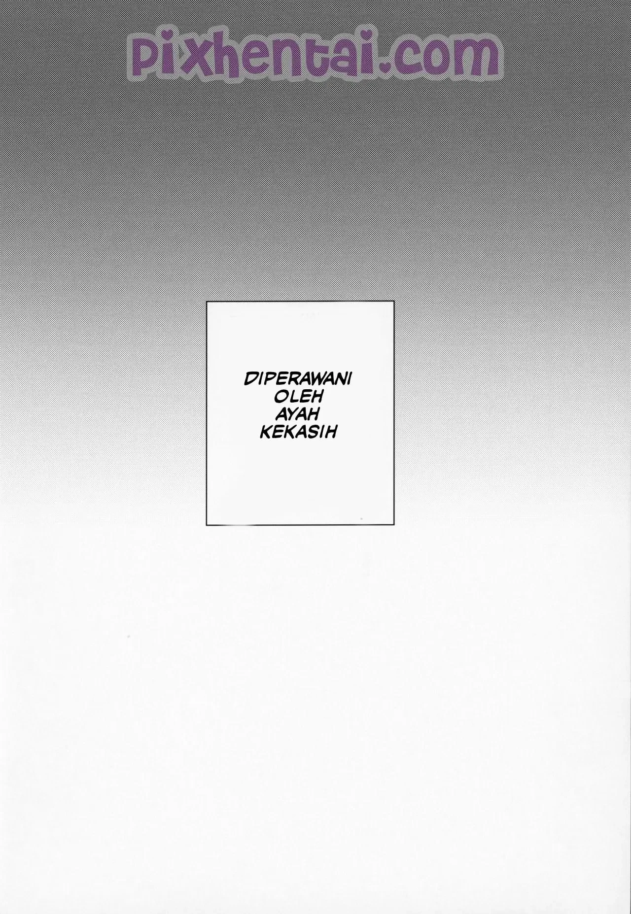 Diperawani oleh Ayah Kekasih - Halaman 1