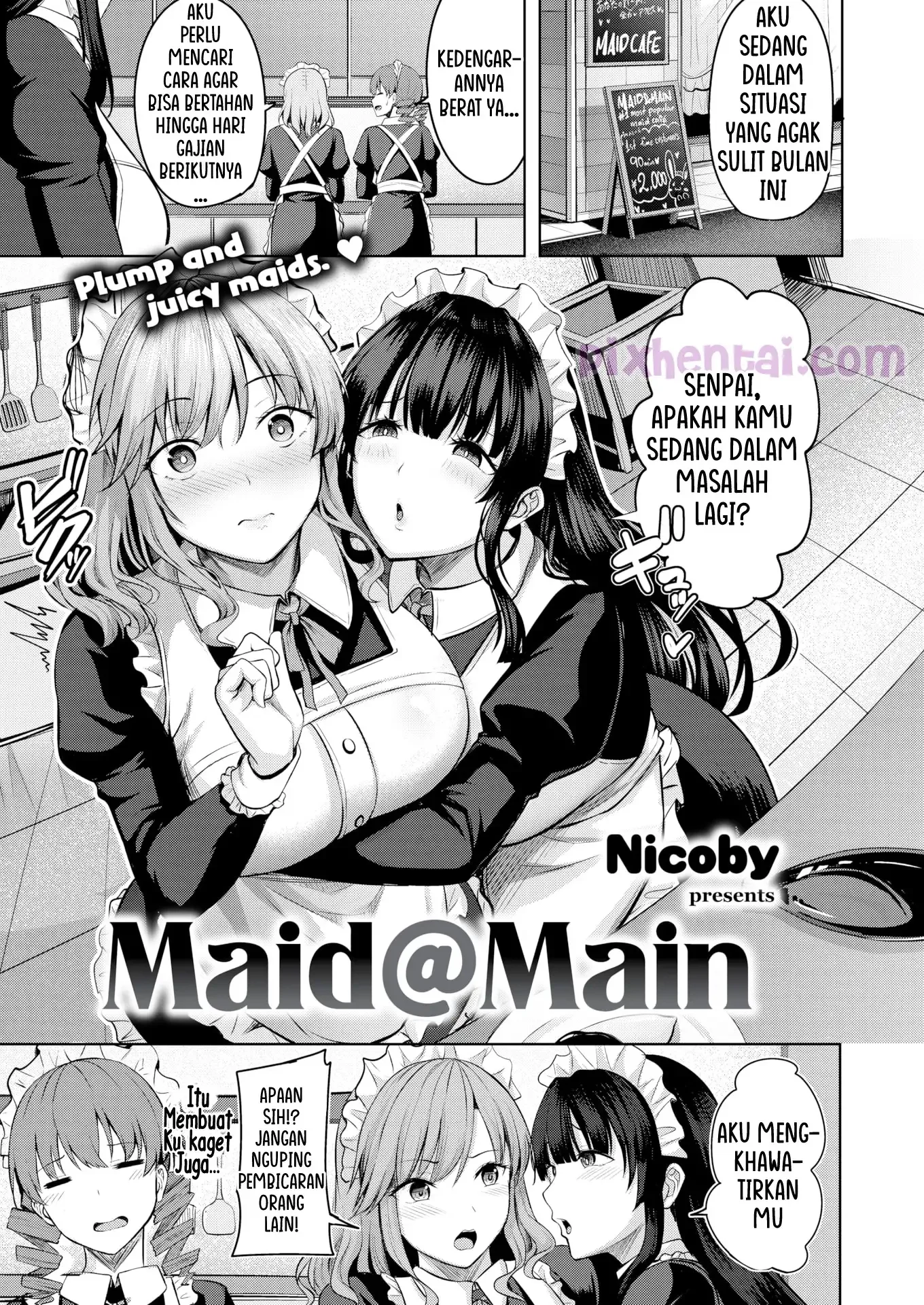 Maid @ Main : Plump and juicy maids - Halaman 1