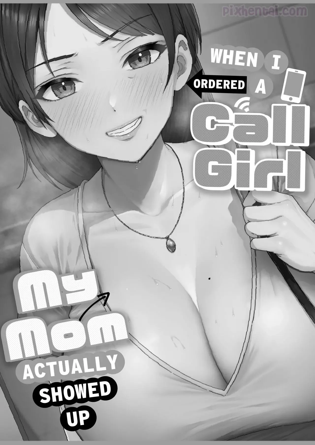 When I Ordered a Call Girl My Mom Actually Showed Up - Halaman 9