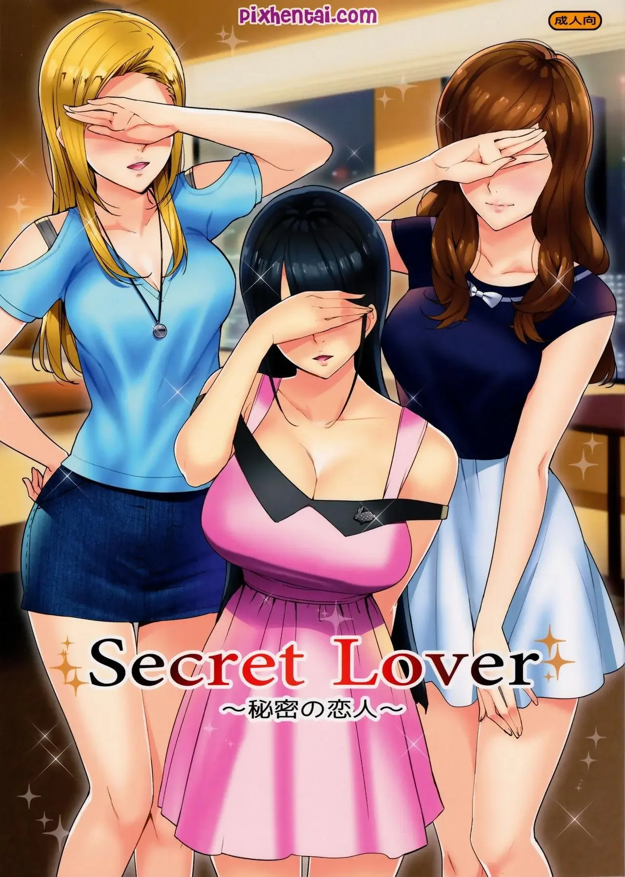 Cowok Perkasa Simpanan 3 Cewek Cantik [Secret Lover] - Cover